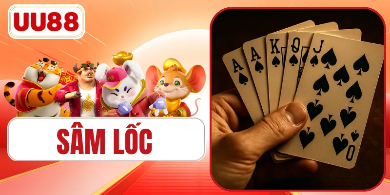 Sâm Lốc - Từ Bộ Bài 52 Lá Đến Những Ván Đấu Trí Căng Não
